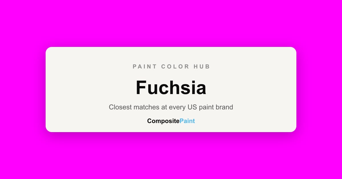 Fuchsia Paint Colors — Shades by Brand | CompositePaint