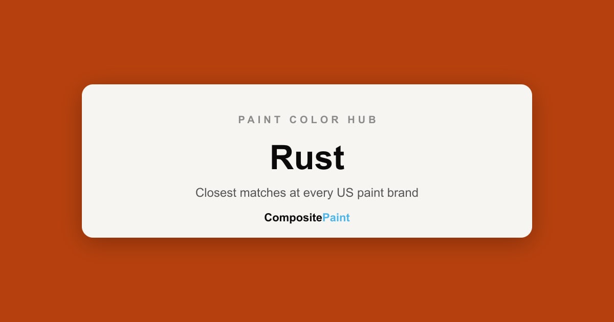 Rust Color Blaze Rust Paint Colors — 134 Shades From 13 US Brands | CompositePaint